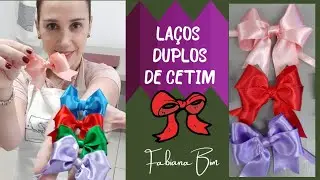 LAÇOS DUPLOS DE CETIM