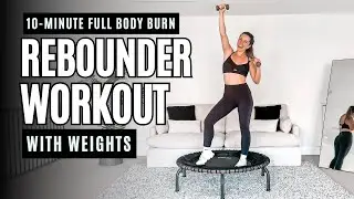 10-Minute Rebounding Workout with Weights | Full-Body Burn on the Mini Trampoline