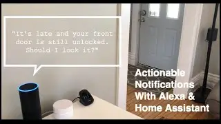 Actionable Notifications with Alexa & Home Assistant