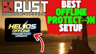 How to get Offline Protection on Rust Console Edition Setup | New Bot | Shop | ZORP | Battle Pass