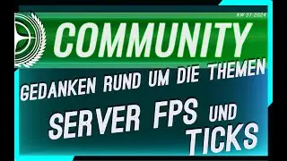 Server FPS vs. Tickrate: Was Star Citizen Spieler verstehen sollten 🎧 PODCAST (GER/DE 10.09.2024)