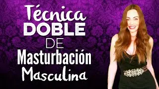 Double technique for greater male arousal - Enjoy it together