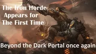 Thrall and Khadgar engages The Iron Horde For the First Time | Draenor Opening