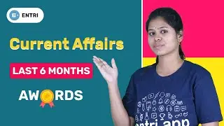 Awards 2023: Last 6 Months Current Affairs | APPSC | TSPSC | SSC | RRB | Entri App Telugu