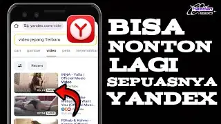 Cara Buka Video D3w4s4 di Browser Yandex Terbaru 2023
