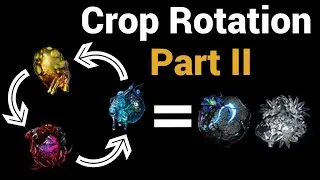 Crop Rotation Part II