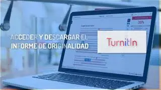 Acceder y descargar el informe de similitud de TurnItIn
