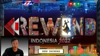 Rewind Indonesia 2022 - Reaction