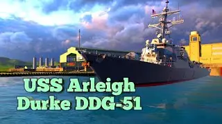 MODERN WARSHIPS/USS Arleigh Burke(DDG-51)МОДЕРН ВАРШИПС#modernwarships#warships