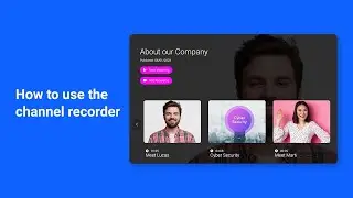 Setting up Channel Recorder