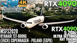 MSFS 2020 - PMDG 737-800 Ryanair Full Flight - FS2Crew / Copenhagen - Poland Ultra Settings RTX4090