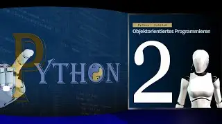 PySide6 – OOP - [Arbeiten mit Klassen] # 02