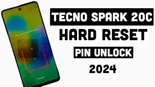 How To Hard Reset Tecno Spark 20c  ! How To Remove Pattern/Pin/Password Without PC 2024