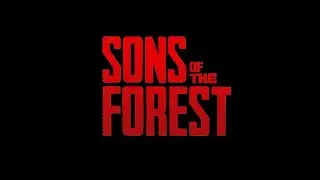 Sons of the Forest - Family Survival Time, Episode 3