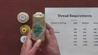 How Much Thread to Quilt a Quilt?