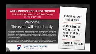 When Innocence Is Not Enough: Hidden Evidence and the Failed Promise of the Brady Rule