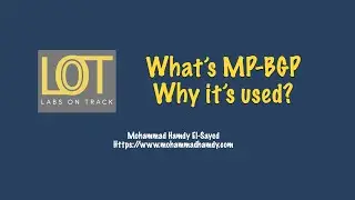 What is MP-BGP? why it's used?