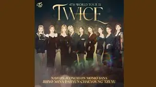 TWICE『1, 3, 2 (Extended Ver.)』• [TWICE 4TH WORLD TOUR 'III' -STUDIO VER.-] • || JEY 제이 