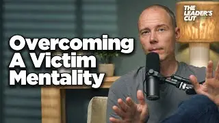 Refusing To Settle For Staying Stuck | The Leader's Cut w/ Preston Morrison