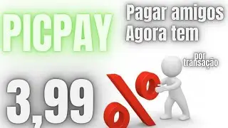 PICPAY MUDANÇA - TAXA PARA PAGAR AMIGOS ‹ Nov_idades Nova ›