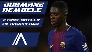 OUSMANE DEMBELE GOALS AND SKILLS WITH BARCELONA