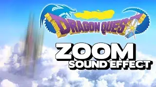 Dragon Quest - Zoom Sound Effect (Smash Ultimate)
