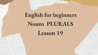 Nouns Plurals | Beginner english #nounsplural #beginnerenglish #singularandplural