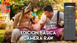Edicion Basica en Camera Raw / Foto Social