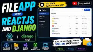 ReactJS Django File Management APP