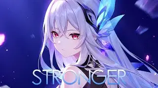 ♬ Nightcore - Stronger (lyrics) ♬