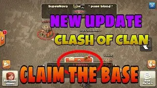 CLASH OF CLAN NEW UPDATE OF CLAIM THE BASE FOR ATTACK|HOW TO CLAIM THE TARGET | CLAN WAR TOOL
