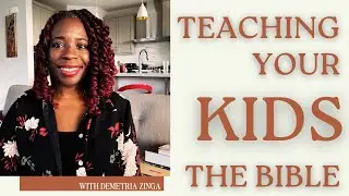 Teaching Your Child the Bible | Bible Study Resources| Christian homeschool mom support| The Chosen