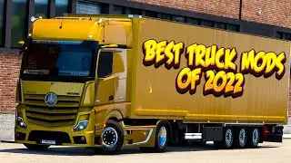 Best Truck Mods Of 2022 In Euro Truck Simulator 2 | ETS2 1.46 MODS
