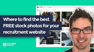 Where to find the best FREE stock photos for your recruitment website