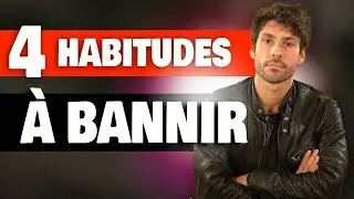 4 habitudes qui te rendent MOCHE