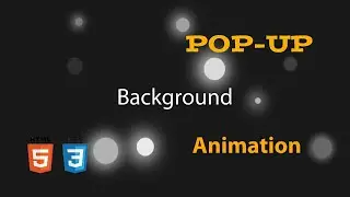 Exclusive First Look At Popup Background Animation For The Website | HTML CSS | 