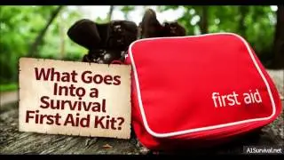 What Goes Into a Survival First Aid Kit?
