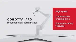 DENSO Legacy of Innovation - COBOTTA PRO High-Speed Collaborative Robot