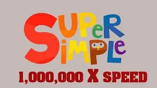 super simple song intro 1,000,000 xxx speed