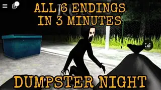 How to get all 6 Endings in Roblox Dumpster Night