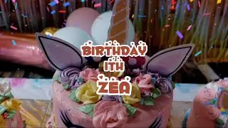 Cinematic Ulang Tahun Anak | Zea's first birthday