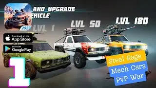 Steel Rage: Mech Cars PvP War Gameplay Walkthrough - Part 1 (iOS, Android)