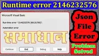 ITR-U Excel Utility Error | Run-time error - 2146232576 (80131700) | Json Runtime error 2146232576