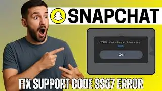 How to Fix Snapchat Support Code SS07 Error in 2026