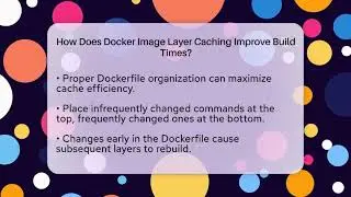 How Does Docker Image Layer Caching Improve Build Times? - Server Logic Simplified