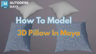 Pillow Modeling Tips in Maya: Create A 3D Pillow using nCloth in Autodesk Maya in 2 Minutes