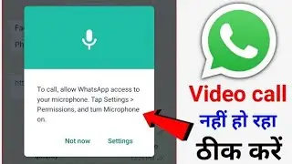 to call allow whatsapp access to your microphone tap settings permissions and turn microphone on
