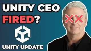 Unity's CEO REMOVED!? What happens next?