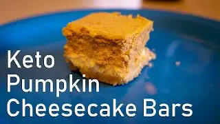 Keto Pumpkin Cheesecake Bars   | Ketogenic Treats