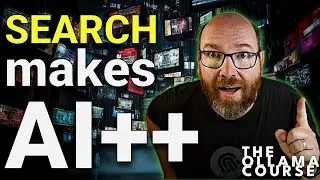 Upgrade Your AI Using Web Search - The Ollama Course